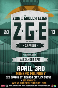 Z*G*E at Miners Foundry Cultural Center Wed Apr 3rd 8:30pm-1am